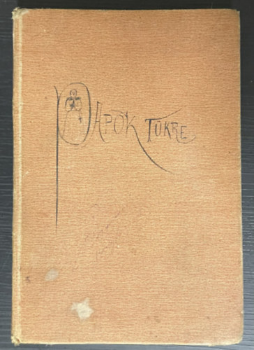 Korvin - Papok tükre - A római katholikus egyház vakbuzgalmának történelmi emlékei