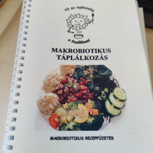 Makrobiotikus tpllkozs - Makrobiotikus receptfzetek