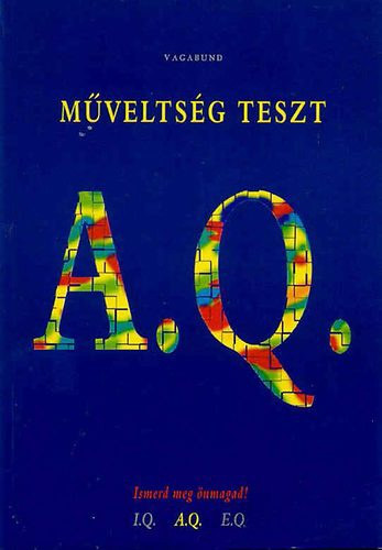 Szöllősi Péter (szerk.) - A. Q. - Műveltségi teszt
