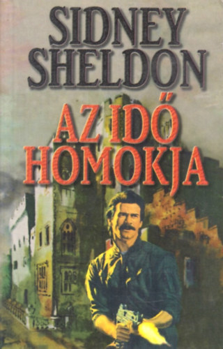 Sidney Sheldon - Az id� homokja