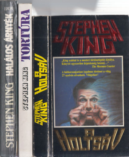 Stephen King - 3 db Stephen King regny: A holtsv + Tortra + Hallos rnyk