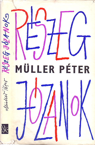 Müller Péter - Részeg józanok