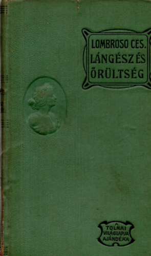 Lombroso Cesare - Lngsz s rltsg