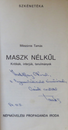 Mszros Tams - Maszk nlkl (kritikk, interjk, tanulmnyok)