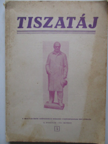 Tiszat�j - Irodalmi �s kult�r�lis foly�irat 1956 okt�ber