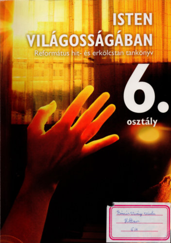 Szászi Andrea Pluhár Gáborné - Isten világosságában 6.