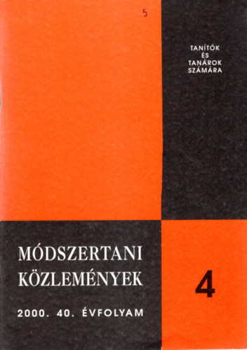 Dr. Szendrei Jnos - Mdszertani kzlemnyek 2000. 40. vfolyam 4.