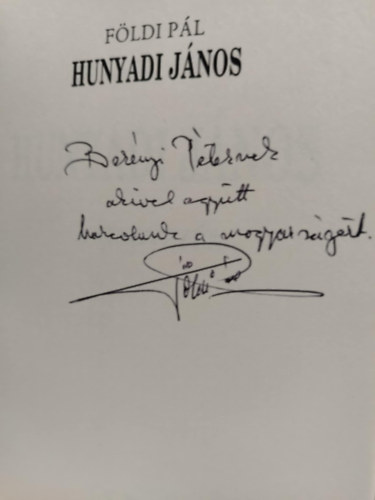 Fldi Pl - Hunyadi Jnos a hadvezr - dediklt!