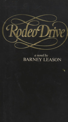 Barney Leason - Rodeo Drive