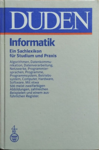 Duden Informatik - Ein Sachlexikon f�r Studium und Praxis