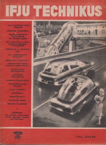 Ifju technikus 1956/1-10. - teljes �vfolyam lapsz�monk�nt