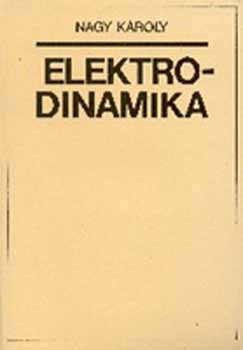 Nagy Károly - Elektrodinamika