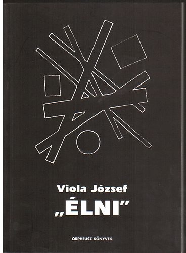 Viola Jzsef - "lni"