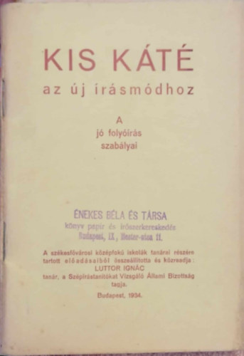 Luttor Ignc - Kis kt az j rsmdhoz- A j folyrs szablyai