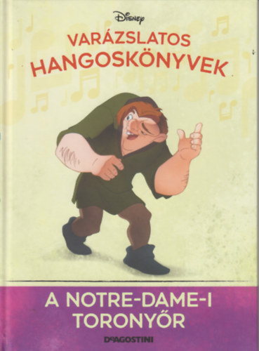 Varzslatos Hangosknyvek-A Notre-Dame-i Toronyr