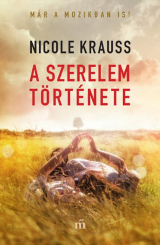 Nicole Krauss - A szerelem trtnete