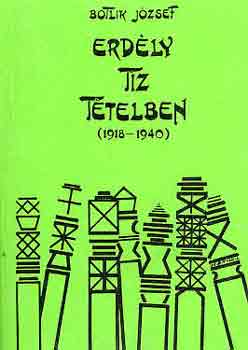 Botlik Jzsef - Erdly tz ttelben (1918-1940)