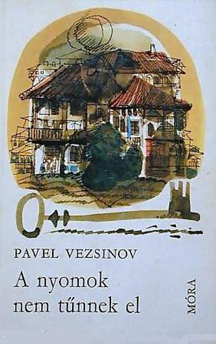 Vezsinov Pavel - A nyomok nem tűnnek el