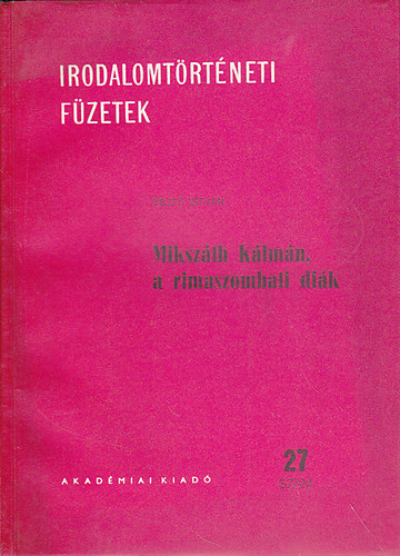 Rejtő István - Mikszáth Kálmán, a rimaszombati diák