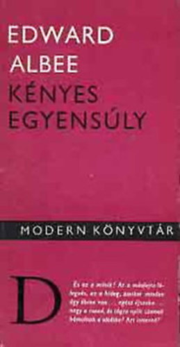 Edward Albee - Knyes egyensly (Albee)