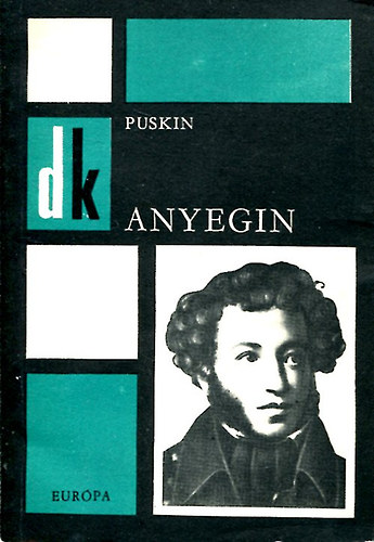 Alekszadr Szergejevics Puskin - Anyegin