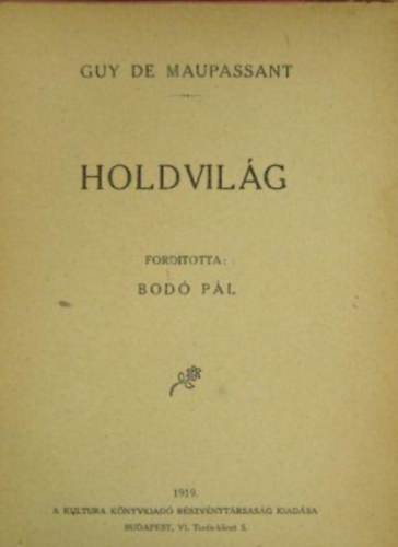 Guy De Maupassant - Holdvilg