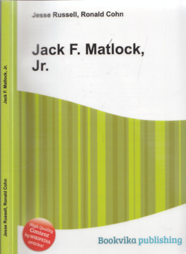 Ronald Cohn Jesse Russell - Jack F. Matlock, Jr.