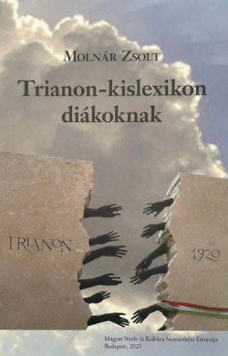 Moln�r Zsolt - Trianon-kislexikon di�koknak