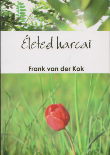 Frank van der Kok - leted harcai