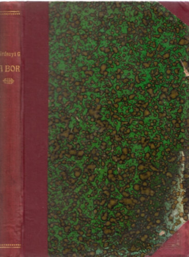 Grdonyi Gza - A bor - Falusi trtnet 3 felvonsban