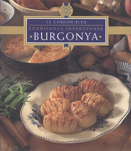 Burgonya (Le Cordon Bleu- Fziskola nyenceknek)