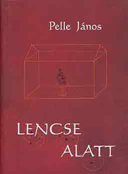 Pelle Jnos - Lencse alatt