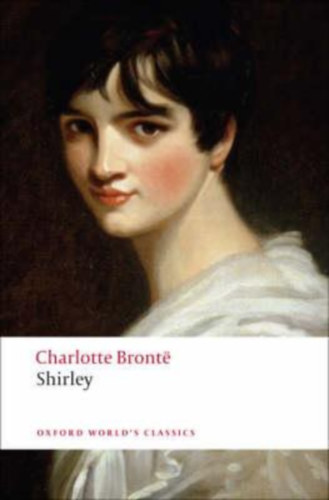 Charlotte Bront - SHIRLEY (OWC)