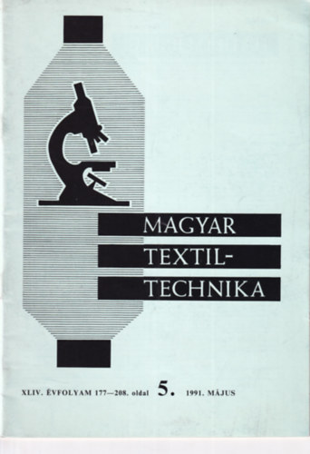 Magyar textiltechnika XLIV. évfolyam 177-208. oldal 5. - 1991. május