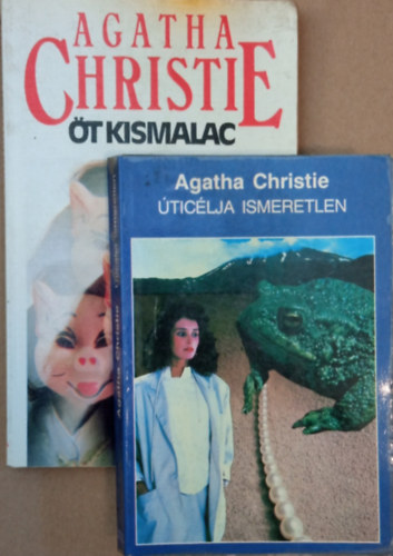 Agatha Christie - ticlja ismeretlen + t kismalac (2 knyv)