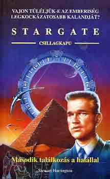 Stewart Harrington - Stargate: Msodik tallkozs a halllal