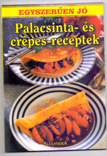 Palacsinta- s crepes-receptek (Egyszeren j)
