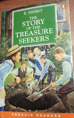 Edith Nesbit - THE STORY OF THE TREASURE SEEKERS /LEVEL 2./