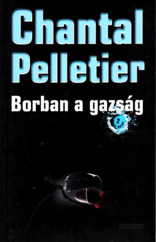 Chantal Pelletier - Borban a gazsg