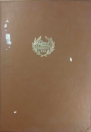 Dr. J�sz Mikl�s - A 120 �ves Ganz-M�vag mozdony-, vagon- �s g�pgy�r