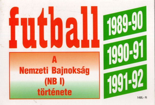 Futball 1989-1992 (a nemzeti bajnokság (NB I) története)
