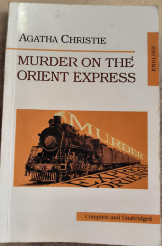 Agatha Christie - Murder on the Orient Express