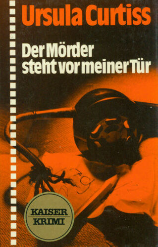 Ursula Curtiss - Der Mrder steht vor meiner Tr