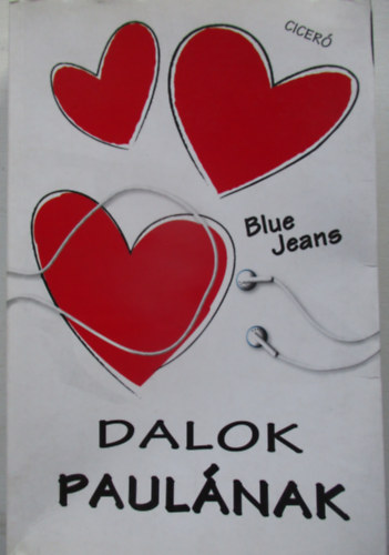 Blue Jeans - Dalok Paulnak