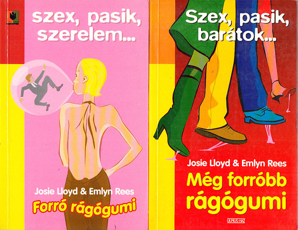Josie Lloyd & Emlyn Rees - Forró rágógumi + Még forróbb rágógumi (2 mű)