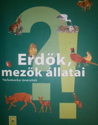ismeretlen - Erdk, mezk llatai