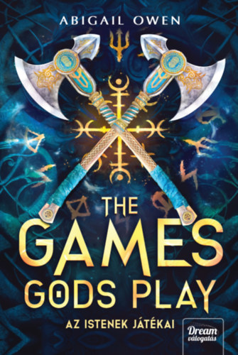 Abigail Owen - The Games Gods Play - Az istenek játékai