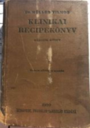 Dr. M�ller Vilmos - Klinikai recipek�nyv II