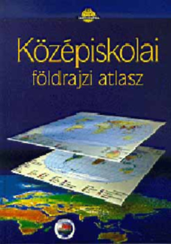 Cartographia - K�z�piskolai f�ldrajzi atlasz