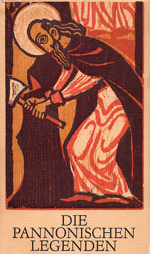 Die Pannonischen Legenden
